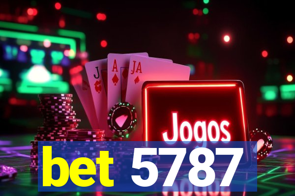 bet 5787